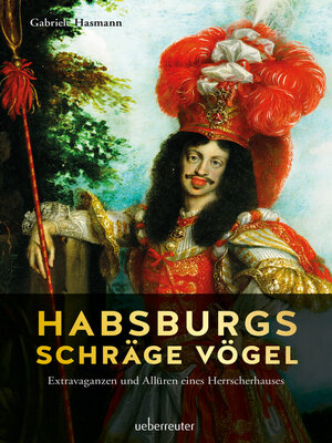 cover image of Habsburgs schräge Vögel